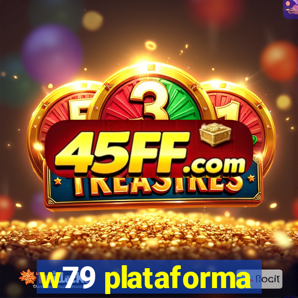 w79 plataforma